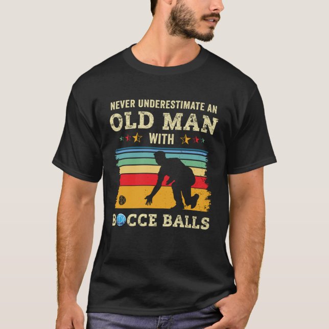 Old Man Bocce Ball Team Boccia Bocci Grandpa Dad H T Shirt (Framsida)