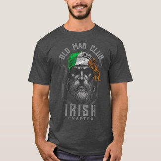 Old Man Club Irish Chapter St Patricks Day T Shirt