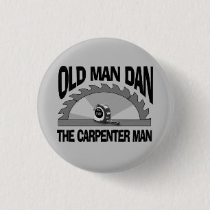 Old Man Dan Carpenter Man Lumber Builder Funny Knapp