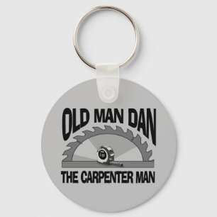 Old Man Dan Carpenter Man Lumber Builder Funny Nyckelring