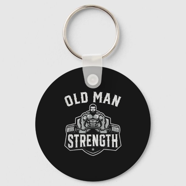 Old Man Strength Funny Gym Motivation Workout Gift Nyckelring (Framsida)
