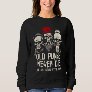 Old Punks Never Die  Punk Rock T Shirt