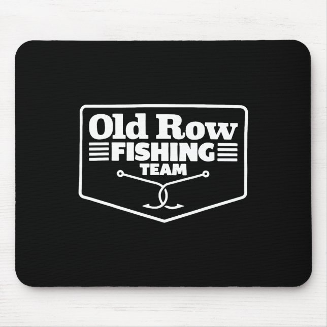 Old Row Fishing Team Funny For Men Women  Musmatta (Framsidan)
