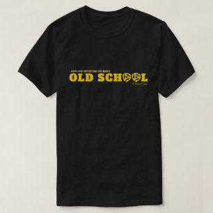 Old school - A MisterP Shirt T Shirt