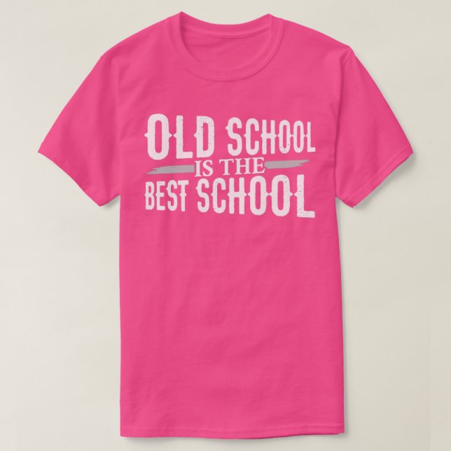 Old school är Best School T Shirt (Design framsida)
