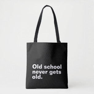 Old school blir aldrig gammalt - roligt att säga S Tygkasse