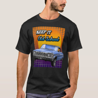Old School Chevy Impala Lowrider Keep it Old Schoo T Shirt
