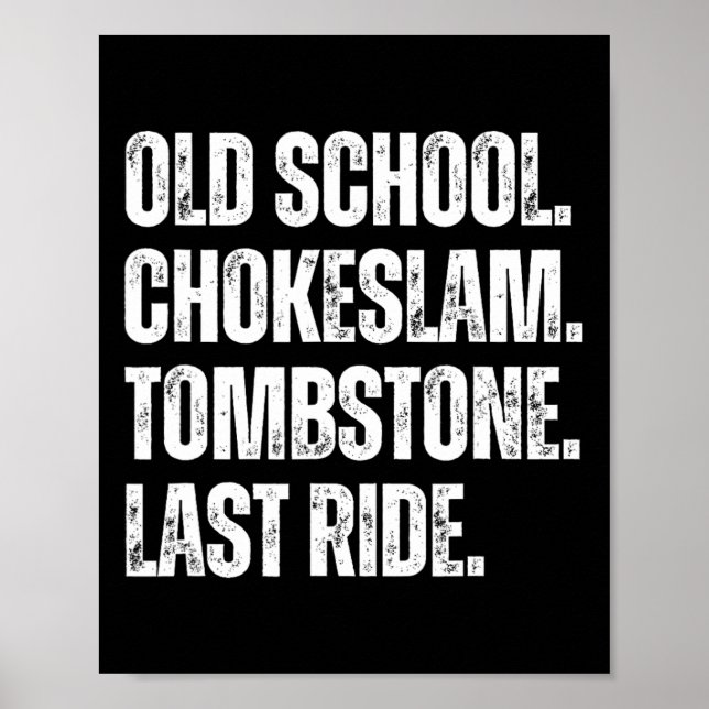 Old school Chokeslam Gravsten Last Ride Far M Poster (Framsidan)
