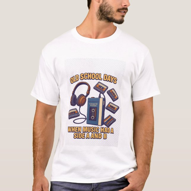 Old School Days  Retro Music Tee with Side A and B (Framsida)