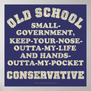 Old school Konservativ Poster
