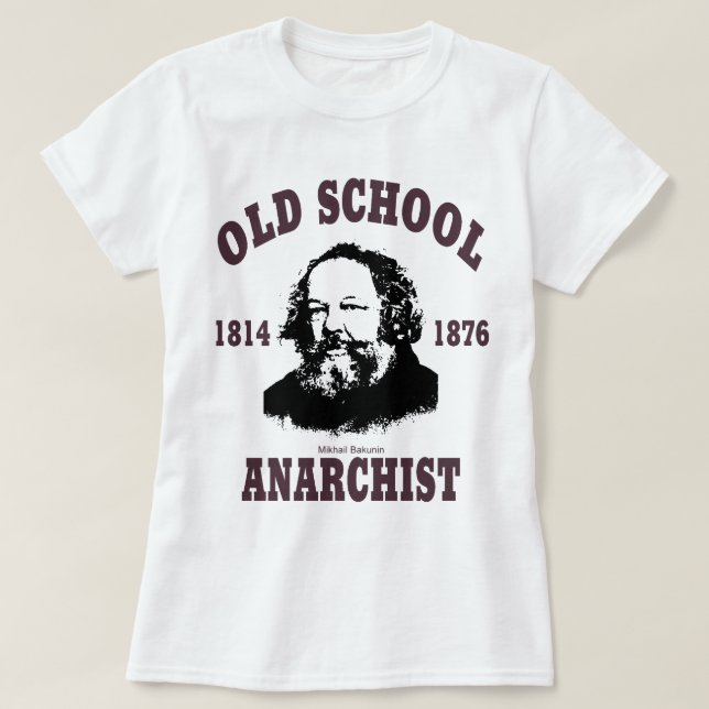 Old school --  Mikhail Bakunin Tröja (Design framsida)