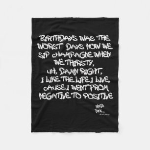 Old school Rap Hip hop Merch Juicy Positive Quote Fleecefilt