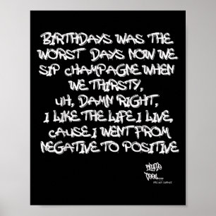Old school Rap Hip hop Merch Juicy Positive Quote Poster