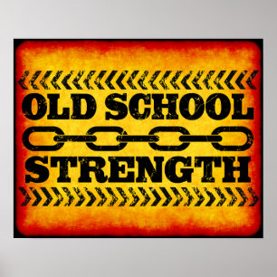Old school styrka poster
