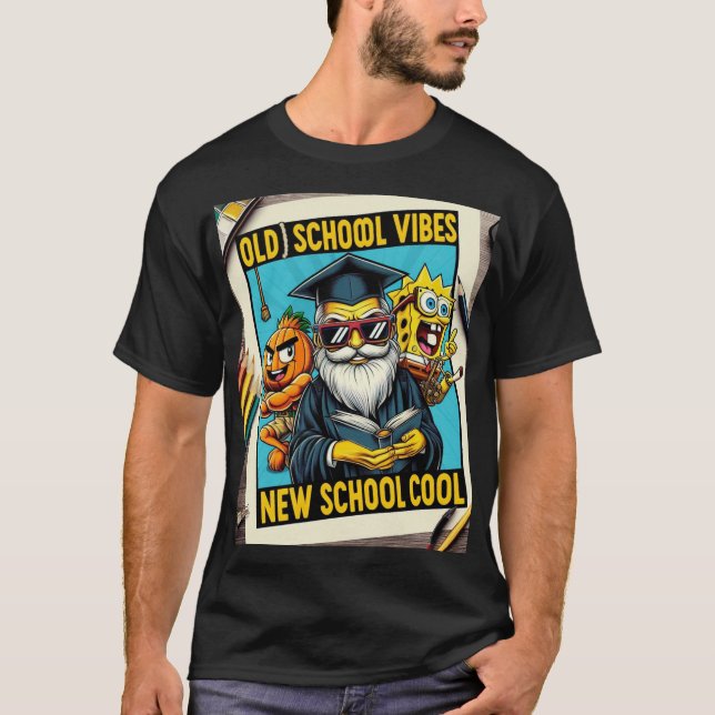 Old school vibes, coolan i den nya skolan:) t shirt (Framsida)