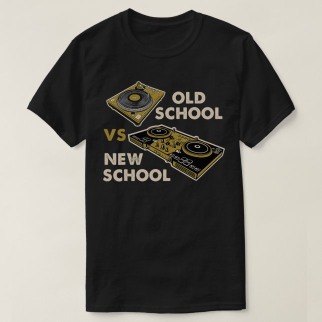 Old school Vs New School DJ Turntable Disco Electr T Shirt (Design framsida)