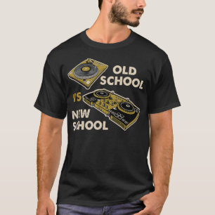 Old school Vs New School DJ Turntable Disco Electr T Shirt
