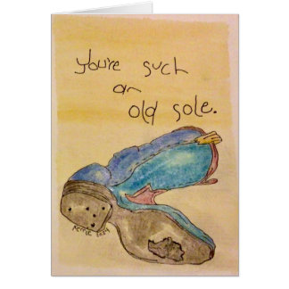 Old Sole Hälsningskort