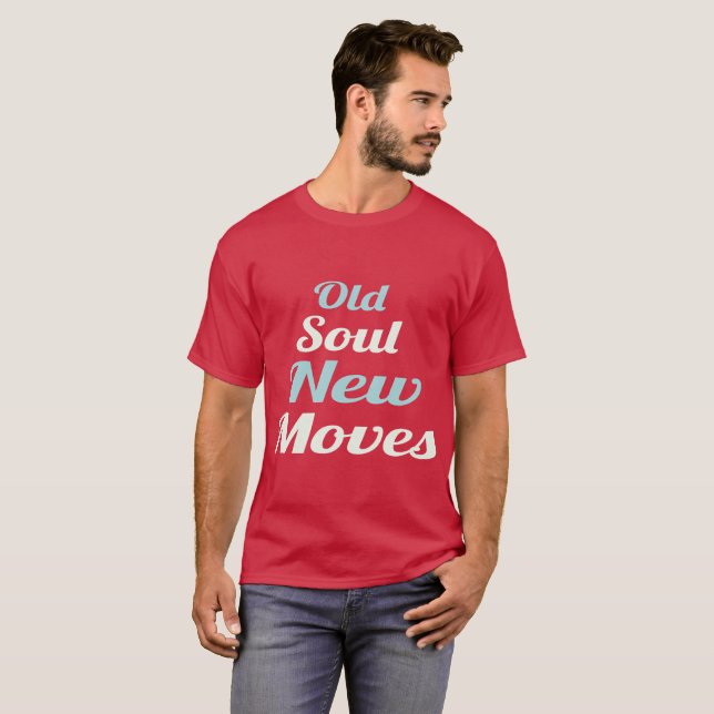 OLD SOUL NEW MOVES herrbas t-shirt (Hel framsida)