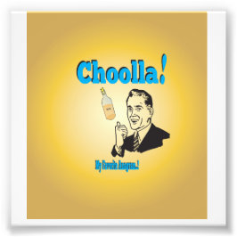 Old-Timey Choolla Alcohol Anagram Humor Fototryck