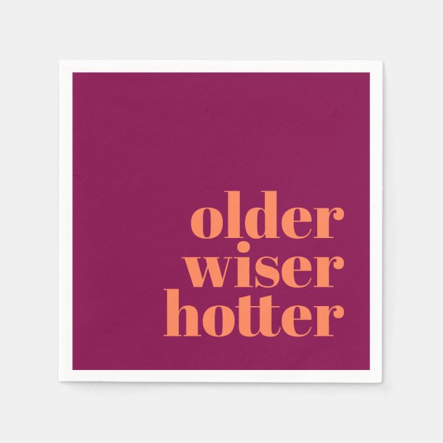Older Wiser Hotter Bold Lila Orange Birthday Pappersservett (Framsidan)
