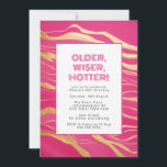 Older, Wiser, Hotter Shock rosa & Faux Guld Inbjudningar<br><div class="desc">Är du redo att fira en speciell milstolpe? Vår "inbjudan från äldre, Wiser, Hotter Shock rosa & Faux Guld" är perfekten för att tillkännage din kommande födelsedagsfest. Den här inbjudan till elegant och snyggt kombinerar shock rosa och Faux guld tidlösa skönhet och skapar en glamorös och trendig design som lämnar...</div>