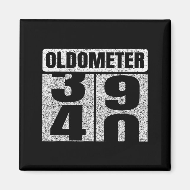 Oldometer &#; -40 40th Birthday 40 Year Old Funny  Magnet (Framsidan)