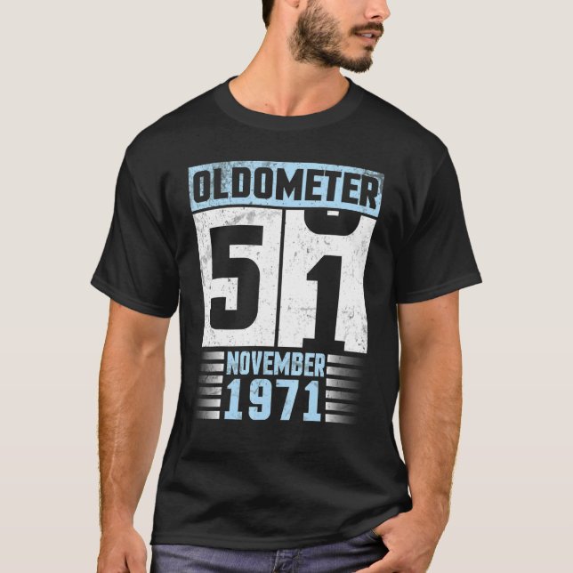 Oldometer 51 år gammal Grattis på födelsedagen föd T Shirt (Framsida)