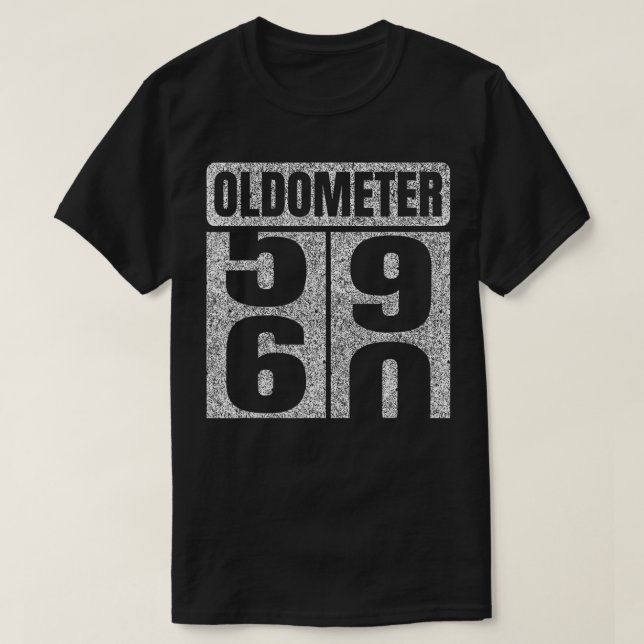 Oldometer 5960 60 födelsedagsgåvor Idea 60 år O T Shirt (Design framsida)