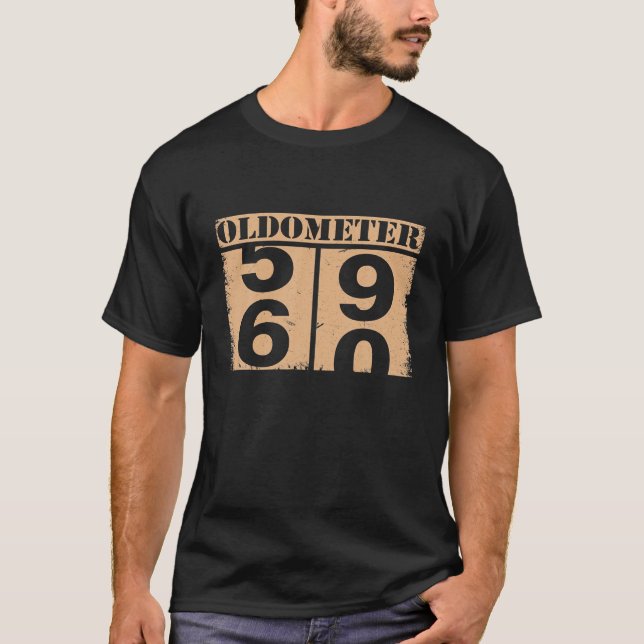Oldometer 59 60 60 födelsedagskorgen funny t shirt (Framsida)