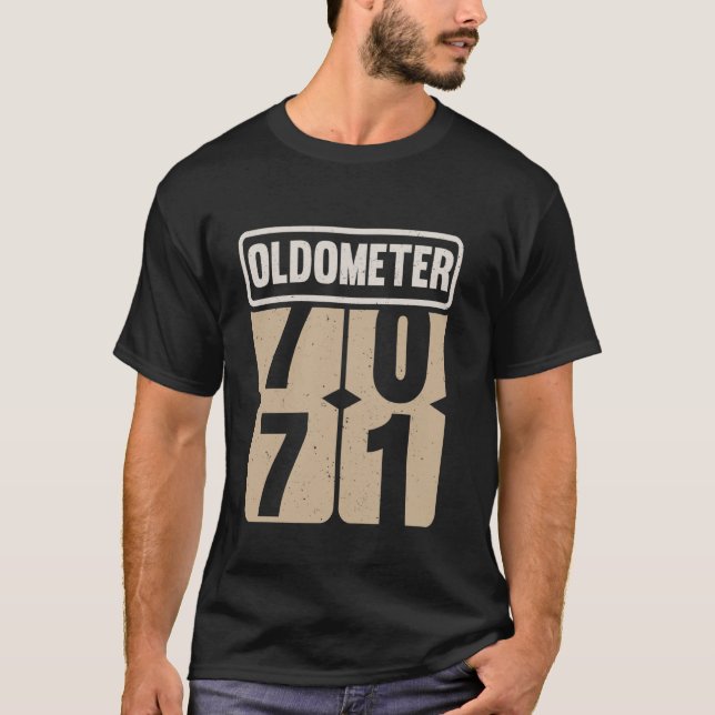 Oldometer 70-71 Rolig Födelsedag Live Legend Blir T Shirt (Framsida)