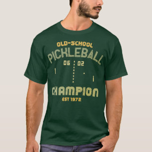OldSchool Pickleball Champion T Shirt