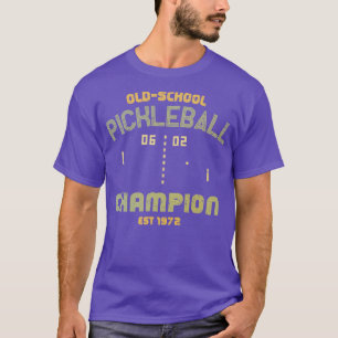 OldSchool Pickleball Champion T Shirt