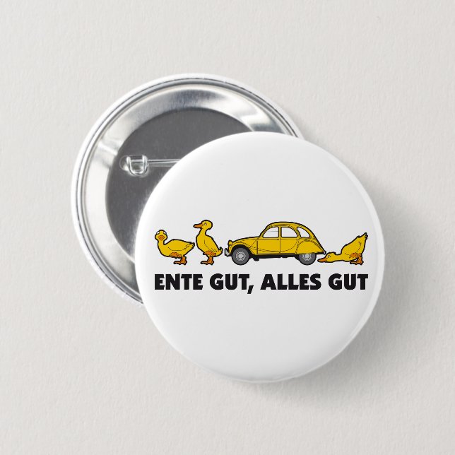 Oldtimer 2cv Farbe Gelb Ente gut Slogan Knapp (Framsida & baksida)