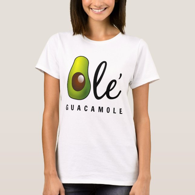 Ole Guacamole Avocado Humor T-shirt (Framsida)
