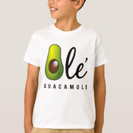 Ole Guacamole Avocado Humor Tee Shirt