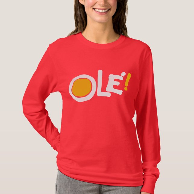 Ole! T Shirt (Framsida)