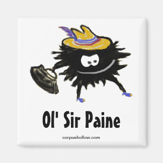 Ol'Herr Paine Magnet