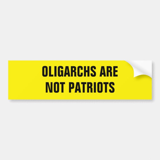 OLIGARCHER ÄR INTE PATRIOTER BILDEKAL (Framsidan)