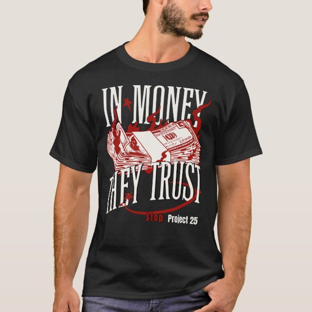 Oligarchy Critique Money fokuserade på politiska u T Shirt (Framsida)