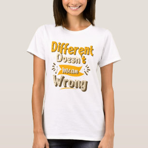 Olika Elak gör inte fel på gåvan för henne T Shirt