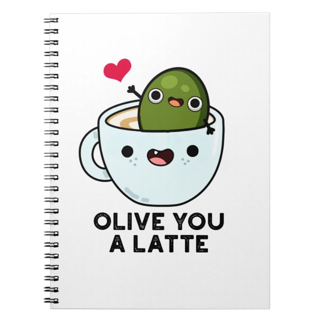 Oliv Du En Latte Rolig Mat Pun Anteckningsbok (Framsidan)
