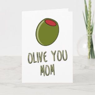 Oliv du mamma, Puns, Mamma födelsedag, Mors dag Kort