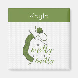 Oliv grönt jag känner Knitty, Oh Knitty Magnet