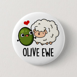 Olive Ewe Funny Kärlek Pun Knapp