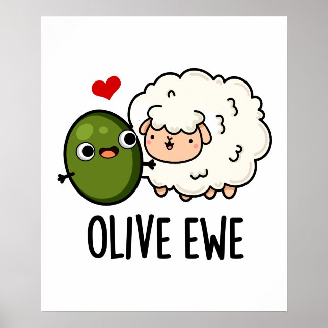 Olive Ewe Funny Kärlek Pun Poster (Framsidan)