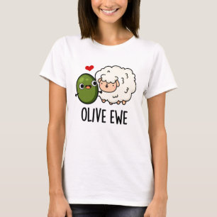 Olive Ewe Funny Kärlek Pun T Shirt