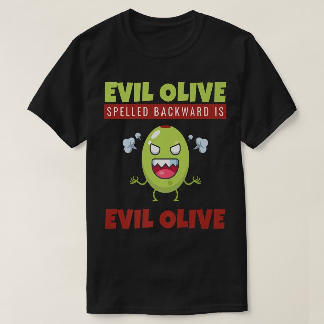 Olive I Evil Olive I Olive Älskare Vegan Evil T Shirt (Design framsida)
