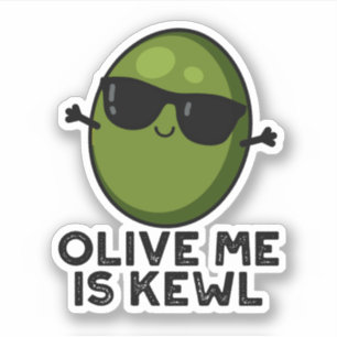Olive Me är Kewl Coola Olive Pun Klistermärken