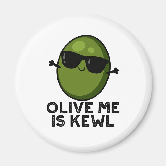 Olive Me är Kewl Coola Olive Pun Magnet (Framsidan)